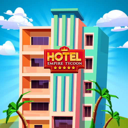 تحميل لعبة Hotel Empire Tycoon مهكرة للاندرويد والايفون 2026 من ميديا فاير